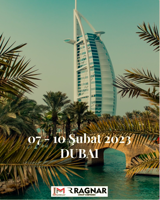 07 - 10 Şubat 2023 tarihleri arasında Dubai’deyiz.